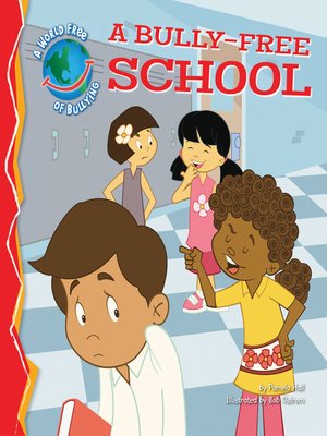 cover image of Bully-Free School